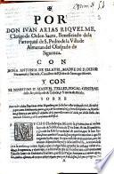 Por Don Iuan Arias Riquelme ... con Doña Antonia de Ellauri ... y con el maestro D. Manuel Tellez ... sobre pretender dicho don Iuan Arias Riquelme que se declare estar ordenado ...