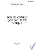 Por el conejo que no pude dibujar