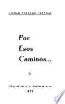 Por esos caminos--