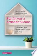 Por fin vas a ordenar tu casa