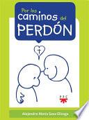 Por los caminos del perdón