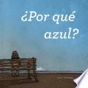 Por qué azul