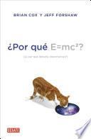 ¿Por qué E=mc2?