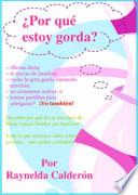 Por que estoy Gorda?