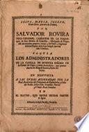 Por Salvador Rovira dels Cerdans, labrador de la Parroquia de San Martin de Centellas ... contra los administradores de la Capilla de Nuestra Señora de la Piedad de Vique y otros acreedores que pretenden ser de Miguel Rovira ... en respuesta a las dudas acordadas por la Real Audiencia del Principado de Cathaluña y Sala de Noble Señor Don Francisco Borràs y Viñals Real Senador en el pleyto que entre dichas partes se sigue