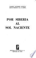 Por Siberia al sol naciente