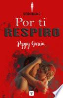 Por ti respiro