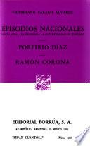 Porfirio Díaz ; Ramón Corona