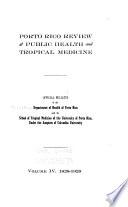 Porto Rico Review of Public Health and Tropical Medicine