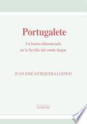 Portugalete. Un barrio diferenciado en la Sevilla del conde duque