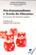 Pós-estruturalismo e teoria do discurso: em torno de Ernesto Laclau