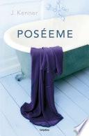 Poséeme (Trilogía Stark 2)