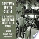 Positively Center Street