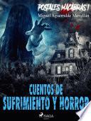 Postales macabras I: Cuentos de sufrimiento y horror