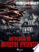 Postales macabras II: Antología de muertos vivientes