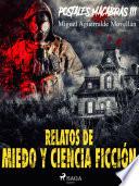 Postales macabras III: Relatos de miedo y ciencia ficción