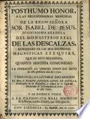 Posthumo honor a la Exma. Sra. Sor Isabel de Jesús ... Dixo la funeral declamación al P. Joseph Anto Lopez de Cotilla a 5 de Mayo de 1730 en el Monast. Real de las Descalzas