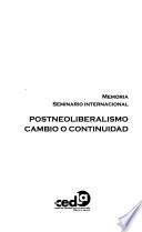 Postneoliberalismo cambio o continuidad