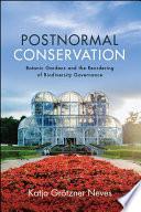 Postnormal Conservation