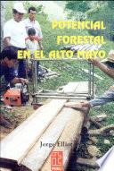 Potencial forestal en el Alto Mayo