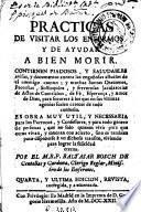 Practicas de visitar los enfermos y ayudar a bien morir