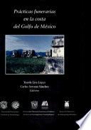 Prácticas funerarias en la costa del Golfo de México