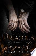 Precious Hazard