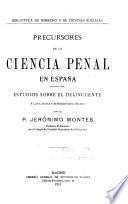 Precursores de la ciencia penal en España