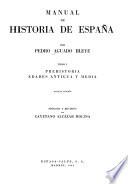 Prehistoria; edades antiqua y media. 7.ed., refundida