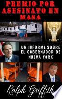 Premio por Asesinato en Masa