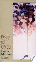 Presagio del olvido
