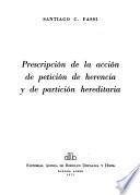Prescripción de la acción de petición de herencia y de partición hereditaria