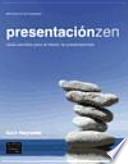 Presentación Zen : ideas sencillas para el diseño de presentaciones