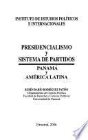 Presidencialismo y sistema de partidos