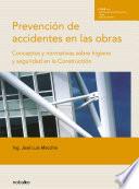 Prevención de accidentes en las obras
