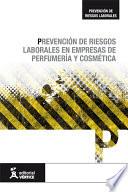 Prevención de riesgos laborales en empresas de perfumería y cosmética