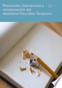 Prevención, intervención y compensación del abandono educativo temprano