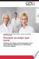 Prevenir es mejor que curar