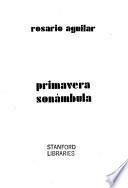 Primavera sonámbula