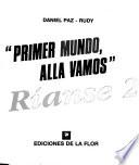 Primer mundo, allá vamos