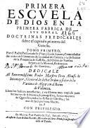 Primera escuela de Dios en la primera fabrica de sus obras, Doctrinas predicables sobre el capitulo primero del Genesis