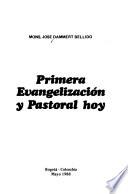 Primera evangelización y pastoral hoy