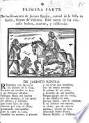 Primera(-segunda) parte de los Romances de Jacinto Rovira; natural de la villa de Ayelo, Reyno de Valencia