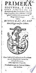 Primera, Segunda y Tercera Partes de la Araucana, etc. (Elogio del Licenciado C. Mosquera de Figueroa. With portrait. )