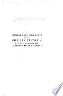 Primera y segunda parte de la Christi Victoria