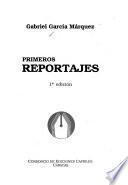 Primeros reportajes