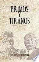 PRIMOS Y TIRANOS