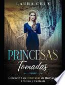 Princesas Tomadas