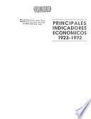 Principales indicadores económicos, 1923-1992