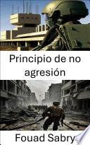 Principio de no agresión